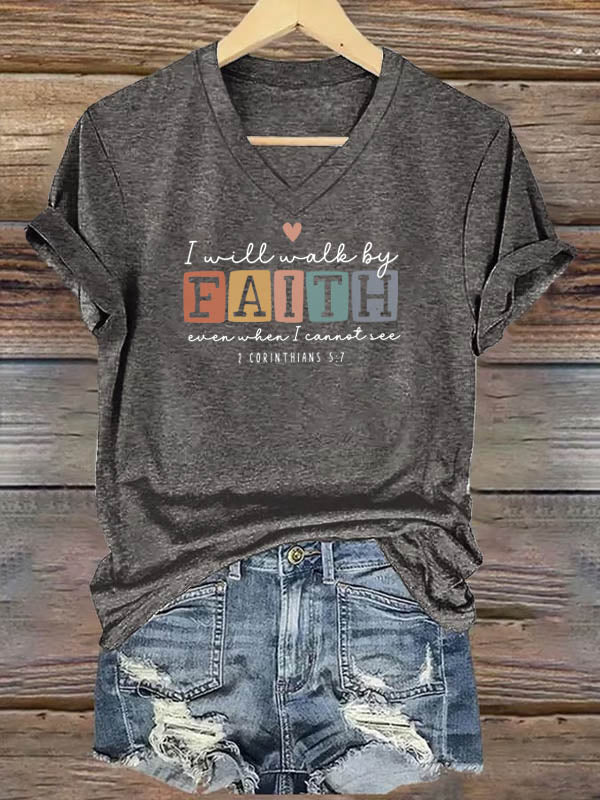 2 Corinthians 5:7 I Will Walk By Faith T-Shirt - Inspirational Christian Scripture Graphic Tee