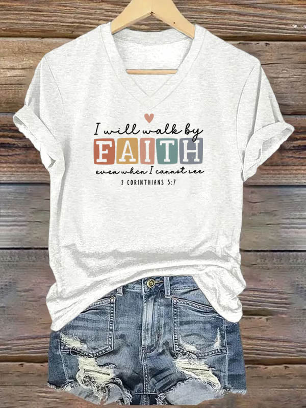 2 Corinthians 5:7 I Will Walk By Faith T-Shirt - Inspirational Christian Scripture Graphic Tee