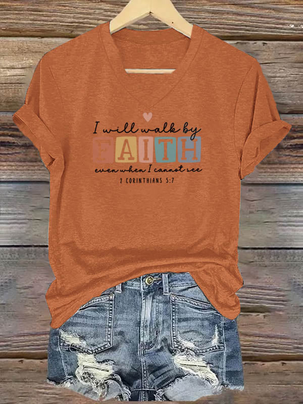 2 Corinthians 5:7 I Will Walk By Faith T-Shirt - Inspirational Christian Scripture Graphic Tee